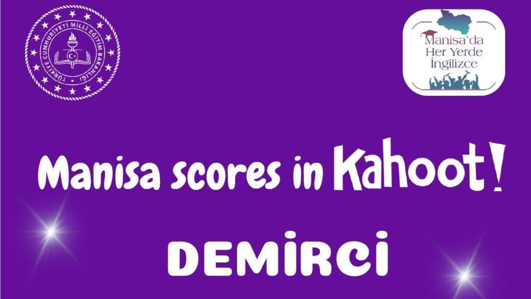 manisa scores in kahoot demirci 